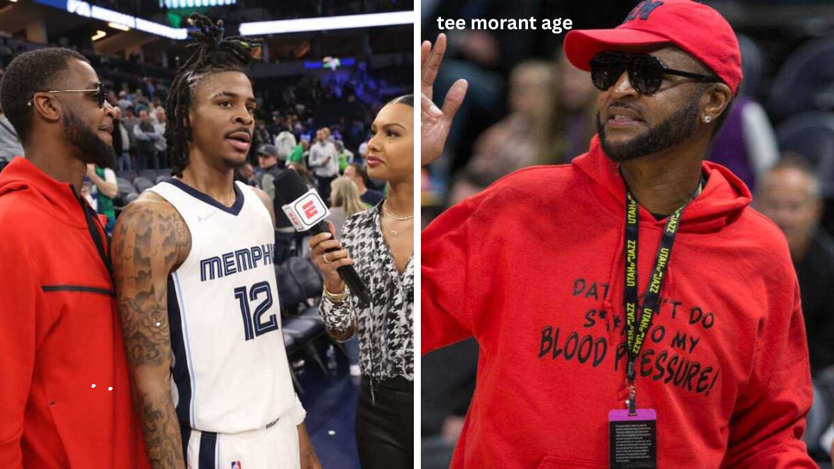 Tee Morant Age Tee Morant Age